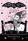 Harriet Muncaster - Isadora Moon va a una fiesta de pijamas / Isadora Moon has a Sleepover