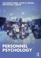 Alexandra Luong, Alexandra Sprung Luong, Alexandra Zickar Luong, Justin Sprung, Justin M. Sprung, Michael J. Zickar... - Personnel Psychology
