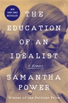 Samantha Power - The Education of an Idealist