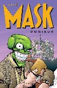 John Arcudi, Evan Dorkin, Gary Erskine, Et al, Peter Gross, … - The Mask Omnibus 2nd Edition