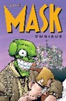 John Arcudi, Evan Dorkin, Gary Erskine, et al, Peter Groß, Doug Mahnke... - The Mask