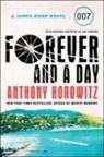 Anthony Horowitz - Forever and a Day