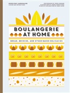 Rodolphe Landemaine, Joerg Lehmann, Yannis Varoutsikos - Boulangerie at Home