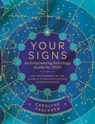 Carolyne Faulkner - Your Signs