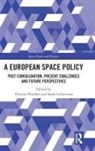 Thomas (Essca Hoerber, Thomas (Eu-Asia Institute Hoerber, Thomas Lieberman Hoerber, Thomas Hoerber, Sarah Lieberman - European Space Policy