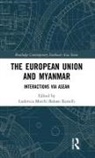 Ludovica Marchi, Ludovica (The London School of Economics a Marchi, Ludovica (University of Cambridge Marchi, Ludovica Marchi, Ludovica Marchi Balossi Restelli, Marchi Ludovica - European Union and Myanmar