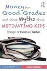 Barbara R. Blackburn, Barbara R. (Blackburn Consulting Group Blackburn, Barbara R. (Blackburn Consulting Group) Blackburn, Barbara R. (Winthrop University Blackburn, Blackburn Barbara R. - Money for Good Grades and Other Myths About Motivating Kids
