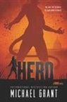 Michael Grant - Hero