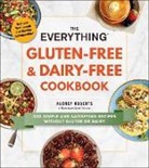 Audrey Roberts - Everything Gluten-Free & Dairy-Free Cookbook