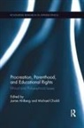 Jaime (University of Florida Ahlberg, Jaime Chobli Ahlberg, Jaime Cholbi Ahlberg, Jaime Ahlberg, Michael Chobli, Michael Cholbi - Procreation, Parenthood, and Educational Rights