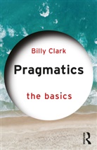 Billy Clark, Billy (Middlesex University Clark - Pragmatics: The Basics