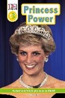 DK, Andrea Mills - Princess Power