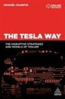 Michael Valentin - The Tesla Way
