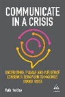 Kate Hartley - Communicate in a Crisis