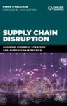 Steve O'Sullivan, Steve O''sullivan - Supply Chain Disruption
