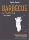 Stéphane Reynaud, J. Reis de Matos - Barbecue & plancha