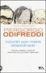 Piergiorgio Odifreddi - Incontri con menti straordinarie