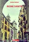 Lorenzo Barbieri - Rione Sanità