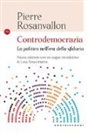 Pierre Rosanvallon - Controdemocrazia. La politica nell'era della sfiducia