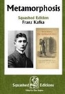 Franz Kafka - Metamorphosis (Squashed Edition)