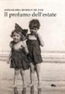 Annamaria Redolfi de Zan - Il profumo dell'estate