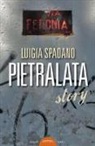 Luigia Spadano - Pietralata story