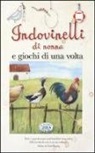 Ida Deschi - Indovinelli di nonna e giochi di una volta