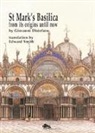 Giovanni Distefano - St Mark's Basilica. From its origins until now