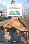 Fëdor Dostoevskij, A. Celentano - I fratelli Karamazov