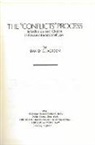 David C. Jackson - The 'conflicts' Process: Jurisdiction and Choice in Private International Law