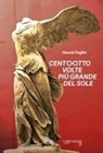 Nuccio Puglisi - Centootto volte più grande del sole