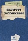 Enrico Pompeo - Scritti (s)connessi