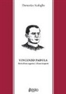 Domenico Scafoglio - Vincenzo Padula. Storia di una negazione e di una riscoperta