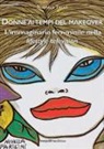 Nausica Tucci - Donne ai tempi del makeover. L'immaginario femminile nella lifestyle television