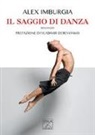 Alex Imburgia - Il saggio di danza