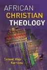 Samuel Waje Kunhiyop - African Christian Theology