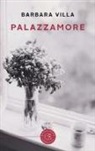 Barbara Villa - Palazzamore