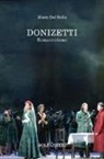 Mario Dal Bello - Donizetti. Romaticismo