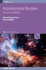 Professor Steve (Drexel University McMillan, Steve McMillan, Simon Portegies Zwart, Simon (Leiden University Portegies Zwart, Simon Zwart, Simon Portegies Zwart - Astrophysical Recipes