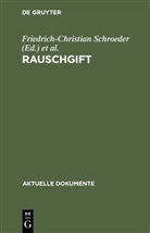 Ingo Münch, Friedrich-Christia Schroeder, Friedrich-Christian Schroeder - Rauschgift