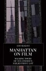 Chuck Katz - Manhattan on Film 1
