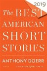 Anthony Doerr, Heidi Pitlor, Anthon Doerr, Anthony Doerr, Pitlor, Pitlor... - The Best American Short Stories 2019