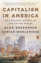 Ala Greenspan, Alan Greenspan, Adrian Wooldridge, Adrian Woolridge - Capitalism in America