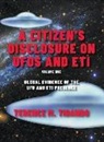 Terence M. Tibando - A Citizen's Disclosure on UFOs and Eti: Book One (Volume One) Global Evidence of the UFO and Eti Presence