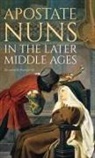 Elizabeth Makowski, Elizabeth (Customer) Makowski - Apostate Nuns in the Later Middle Ages