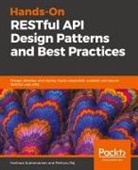 Pethuru Raj, Harihara Subramanian - Hands-On Restful API Design Patterns and Best Practices