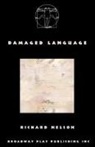 Richard Nelson - Damaged Language