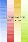 Sarah Ruhl, Ruhl Sarah - 44 poems for you