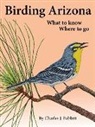 Charles J Babbitt, Charles J. Babbitt - Birding Arizona