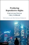 Aliza Forman-Rabinovici, Aliza (Tel-Aviv University) Forman-Rabinovici, Udi Sommer, Udi (Tel-Aviv University) Sommer, Udi (Tel-Aviv University) Forman-Rabinovic Sommer, Sommer Udi - Producing Reproductive Rights